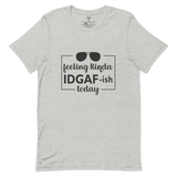 Feeliing Kinda Unisex t-shirt